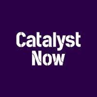 Catalyst Now
